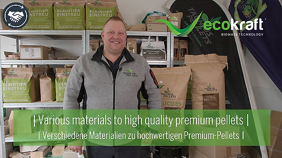 ECOKRAFT - Reference customer Taunus Pellets   Various materials to high quality premium pellets